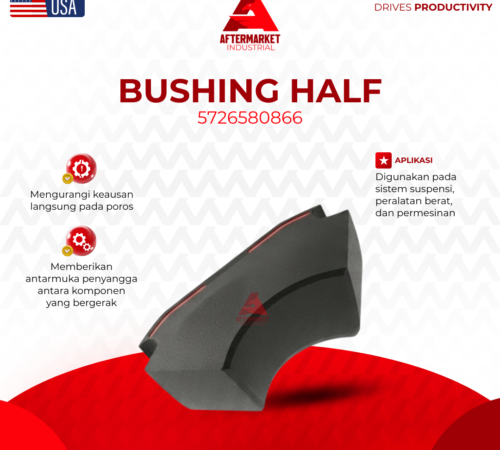 Jual Bushing Half 5726580866 Bantalan Polos Alat Berat Asli
